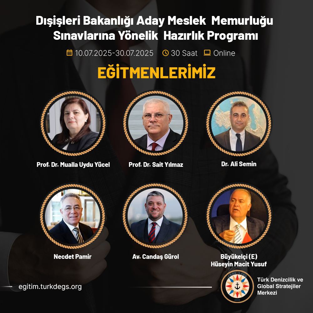 Dışişleri Bakanlığı Aday Meslek Memurluğu Sınavlarına Yönelik Hazırlık Programı (10Temmuz - 30 Temmuz 2025)