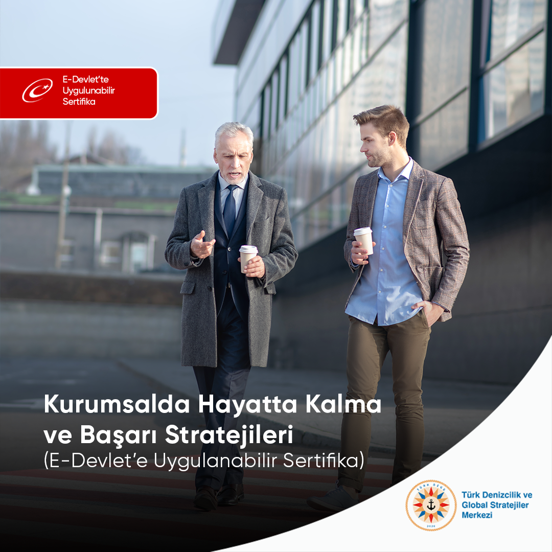 Kurumsalda Hayatta Kalma ve Başarı Stratejileri
