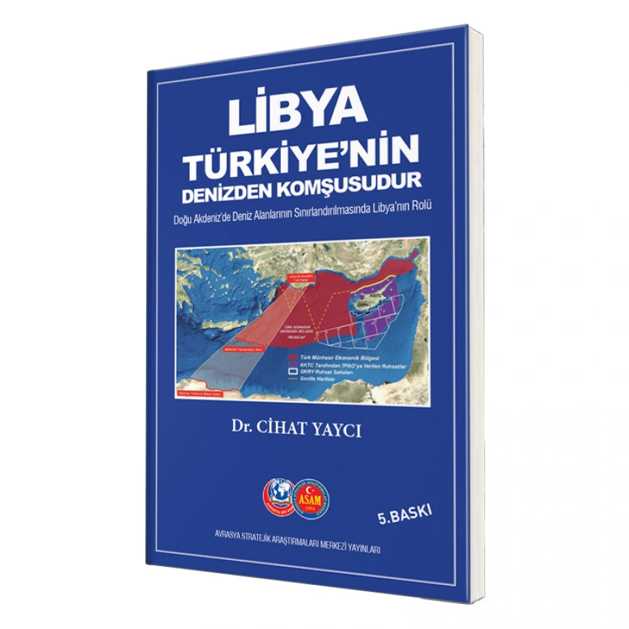 İMZALI - Libya Türkiye’nin Denizden Komşusudur