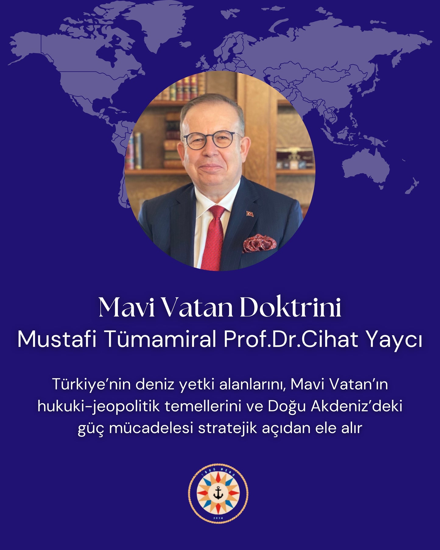 Mavi Vatan Akademisi Ateş Çemberinde Türkiye Seminerleri - 19 DERS - 19 UZMAN (5 Şubat -5 Mart 2026)